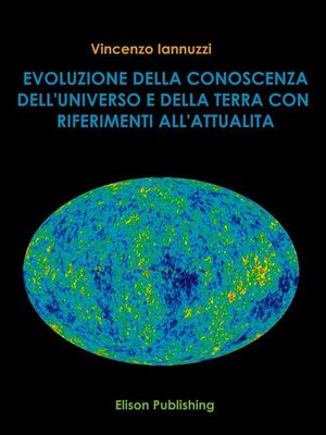 cover image of Evoluzione della conoscenza dell'universo e della Terra con riferimento all'attualità